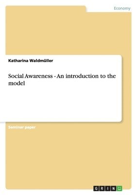 Social Awareness - An introduction to the model