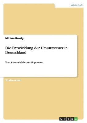 Entwicklung der Umsatzsteuer in Deutschland