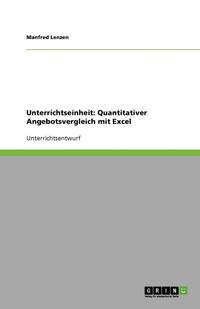 bokomslag Unterrichtseinheit: Quantitativer Angebotsvergleich mit Excel