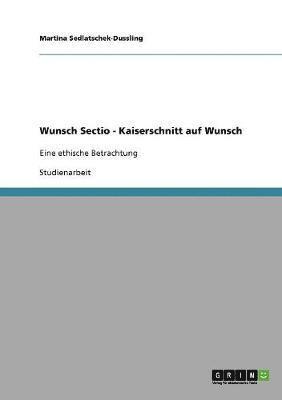 Wunsch Sectio - Kaiserschnitt auf Wunsch 1