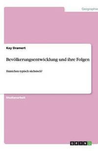 bokomslag Bevölkerungsentwicklung und ihre Folgen