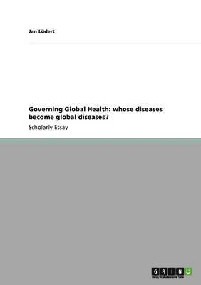 bokomslag Governing Global Health