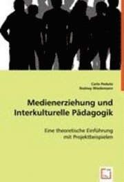 bokomslag Medienerziehung und Interkulturelle Pädagogik