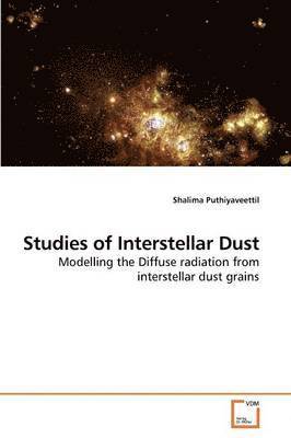 bokomslag Studies of Interstellar Dust
