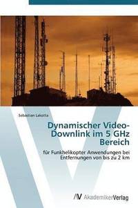 bokomslag Dynamischer Video-Downlink Im 5 Ghz Bereich