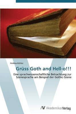 Grss Goth and Hell-o!!! 1