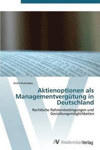 bokomslag Aktienoptionen ALS Managementvergutung in Deutschland