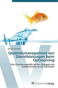 bokomslag Qualitatsmanagement Von Dienstleistungen Beim Outsourcing