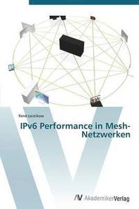 bokomslag IPv6 Performance in Mesh-Netzwerken