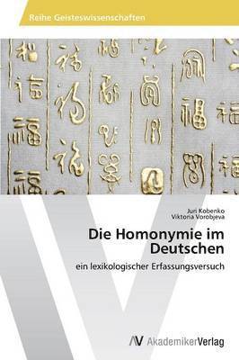 bokomslag Die Homonymie im Deutschen