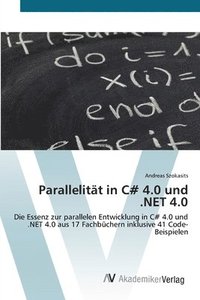 bokomslag Parallelitt in C# 4.0 und .NET 4.0