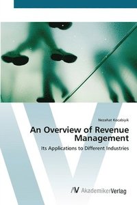 bokomslag An Overview of Revenue Management