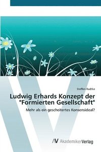 bokomslag Ludwig Erhards Konzept der &quot;Formierten Gesellschaft&quot;