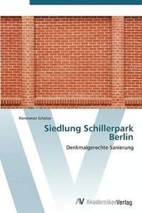 bokomslag Siedlung Schillerpark Berlin