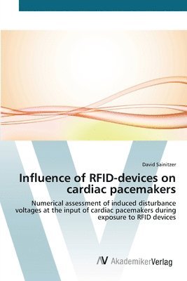 Influence of RFID-devices on cardiac pacemakers 1