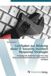 bokomslag Leitfaden zur Bildung einer IT Security Incident Response Strategie