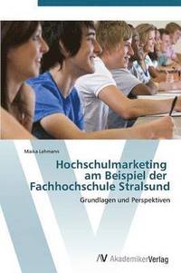 bokomslag Hochschulmarketing am Beispiel der Fachhochschule Stralsund