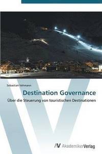 bokomslag Destination Governance