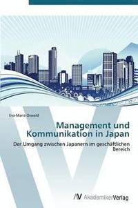 bokomslag Management Und Kommunikation in Japan