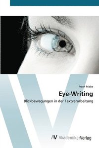 bokomslag Eye-Writing