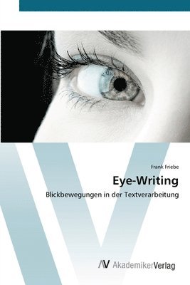 Eye-Writing 1