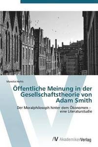 bokomslag ffentliche Meinung in der Gesellschaftstheorie von Adam Smith