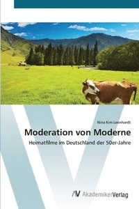 bokomslag Moderation von Moderne