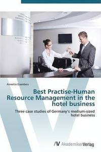 bokomslag Best Practise-Human Resource Management in the hotel business