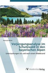 bokomslag Verjungungsanalyse Im Schutzwald in Den Bayerischen Alpen