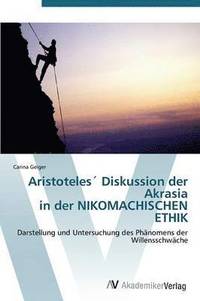 bokomslag Aristoteles Diskussion Der Akrasia in Der Nikomachischen Ethik