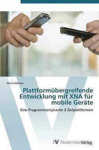 bokomslag Plattformbergreifende Entwicklung mit XNA fr mobile Gerte