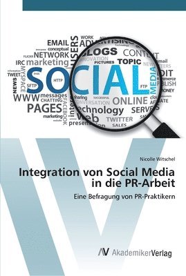 Integration von Social Media in die PR-Arbeit 1
