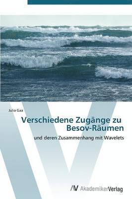 Verschiedene Zugnge zu Besov-Rumen 1