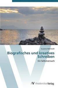 bokomslag Biografisches Und Kreatives Schreiben