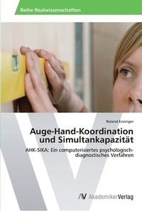 bokomslag Auge-Hand-Koordination und Simultankapazitt