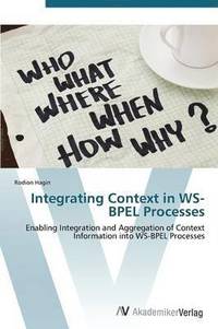 bokomslag Integrating Context in WS-BPEL Processes
