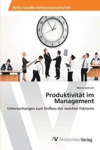 bokomslag Produktivitt im Management