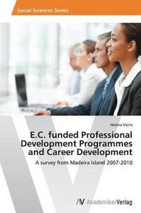 bokomslag E.C. Funded Professional Development Programmes and Career Development