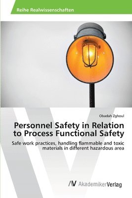 bokomslag Personnel Safety in Relation to Process Functional Safety