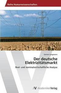 bokomslag Der Deutsche Elektrizitatsmarkt