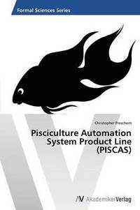 bokomslag Pisciculture Automation System Product Line (Piscas)