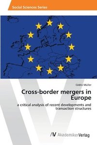 bokomslag Cross-border mergers in Europe