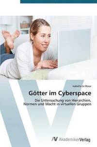 bokomslag Gotter Im Cyberspace