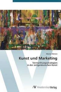bokomslag Kunst Und Marketing
