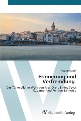 Erinnerung und Verfremdung 1