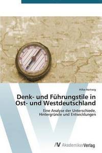 bokomslag Denk- Und Fuhrungstile in Ost- Und Westdeutschland