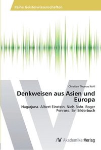 bokomslag Denkweisen aus Asien und Europa