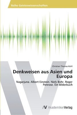 Denkweisen aus Asien und Europa 1