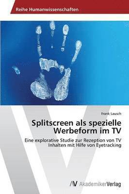 Splitscreen als spezielle Werbeform im TV 1