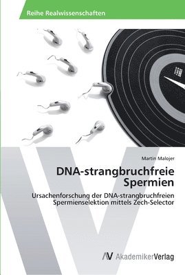 DNA-strangbruchfreie Spermien 1